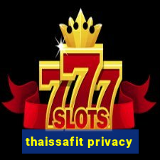 thaissafit privacy